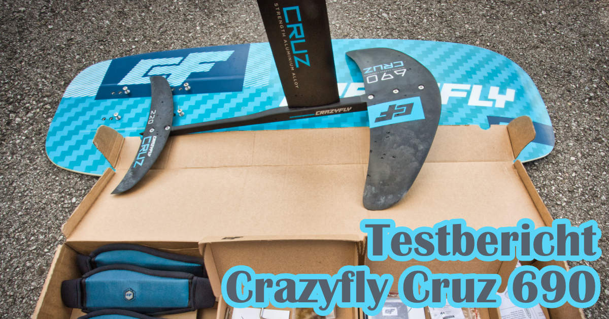 Test: CrazyFly Cruz 690 | günstiges Freeride Kitefoil