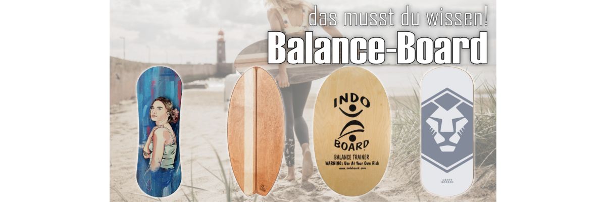 Balance Board Kauf: Was du zum Thema Balance Board wissen solltest - Balance Board Kauf – Das musst Du wissen! 